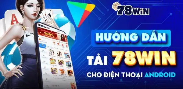 Hướng dẫn tải app cho thiết bị Android